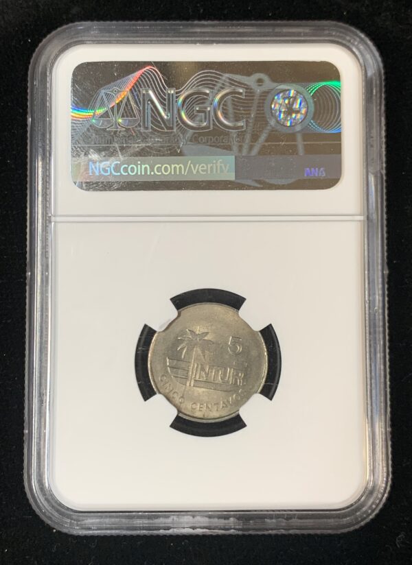 1981 Cuba 5 Centavos Intur NGC MS 64 Denom. Right of Palm - Image 2