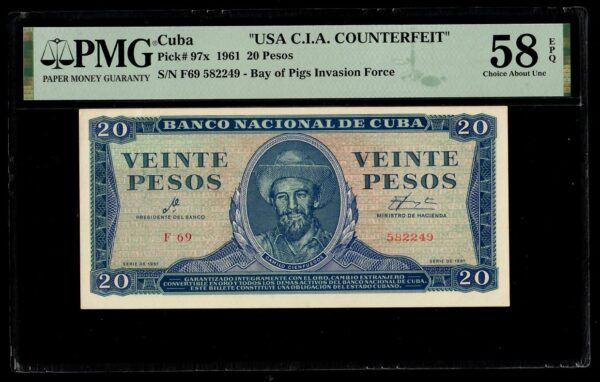 1961 Cuba 20 Pesos "USA C.I.A. Counterfeit" PMG58