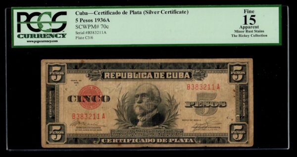 1936A Cuba 5 Pesos Silver Certificate PCGS Fine 15