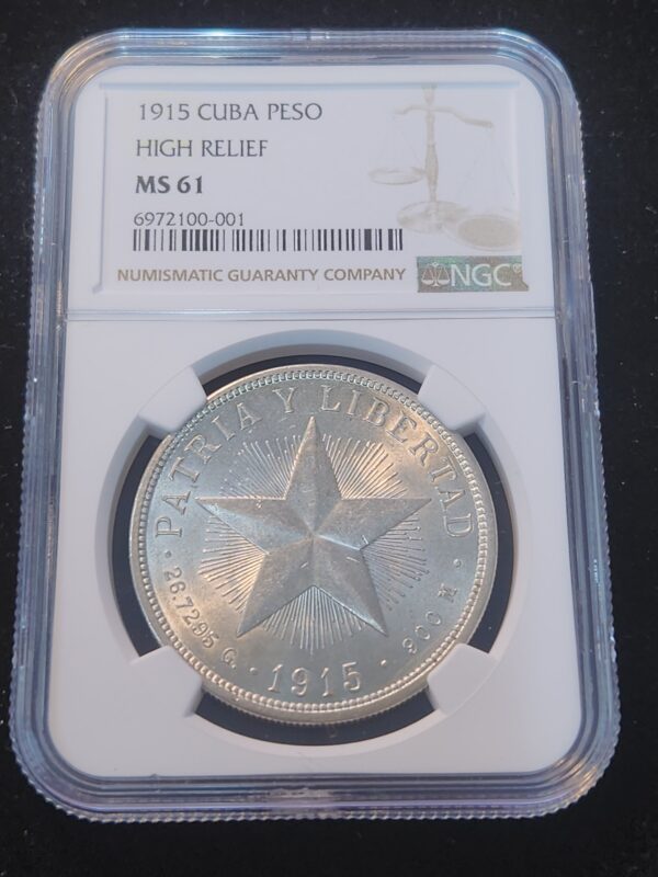 1915 Cuba Star Peso High Relief NGC MS 61