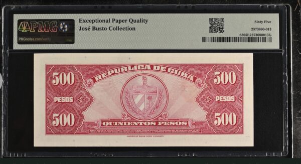 1950 Cuba Banco Nacional 500 Peso PMG 65 EPQ - Image 2