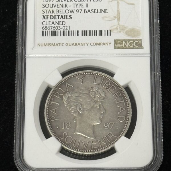 1897 Cuba Souvenir Peso XF Cleaned Type 2 Star Below