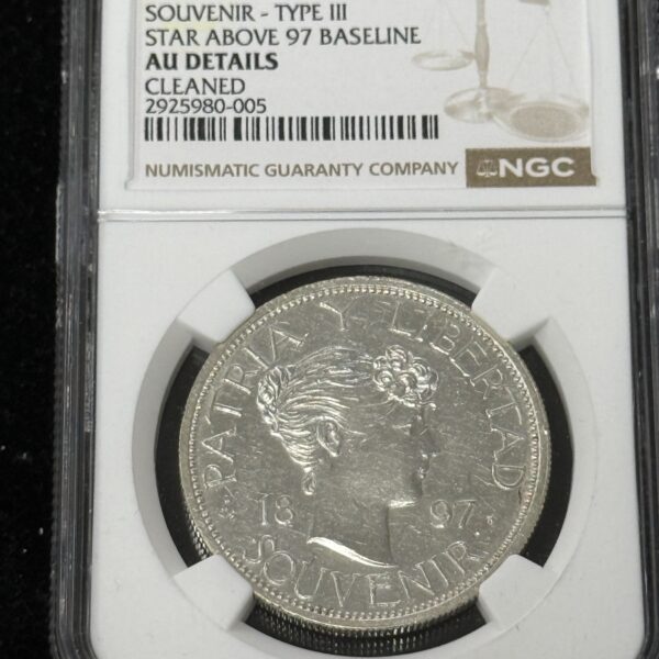 1897 Cuba Souvenir Peso Star Above NGC AU Cleaned
