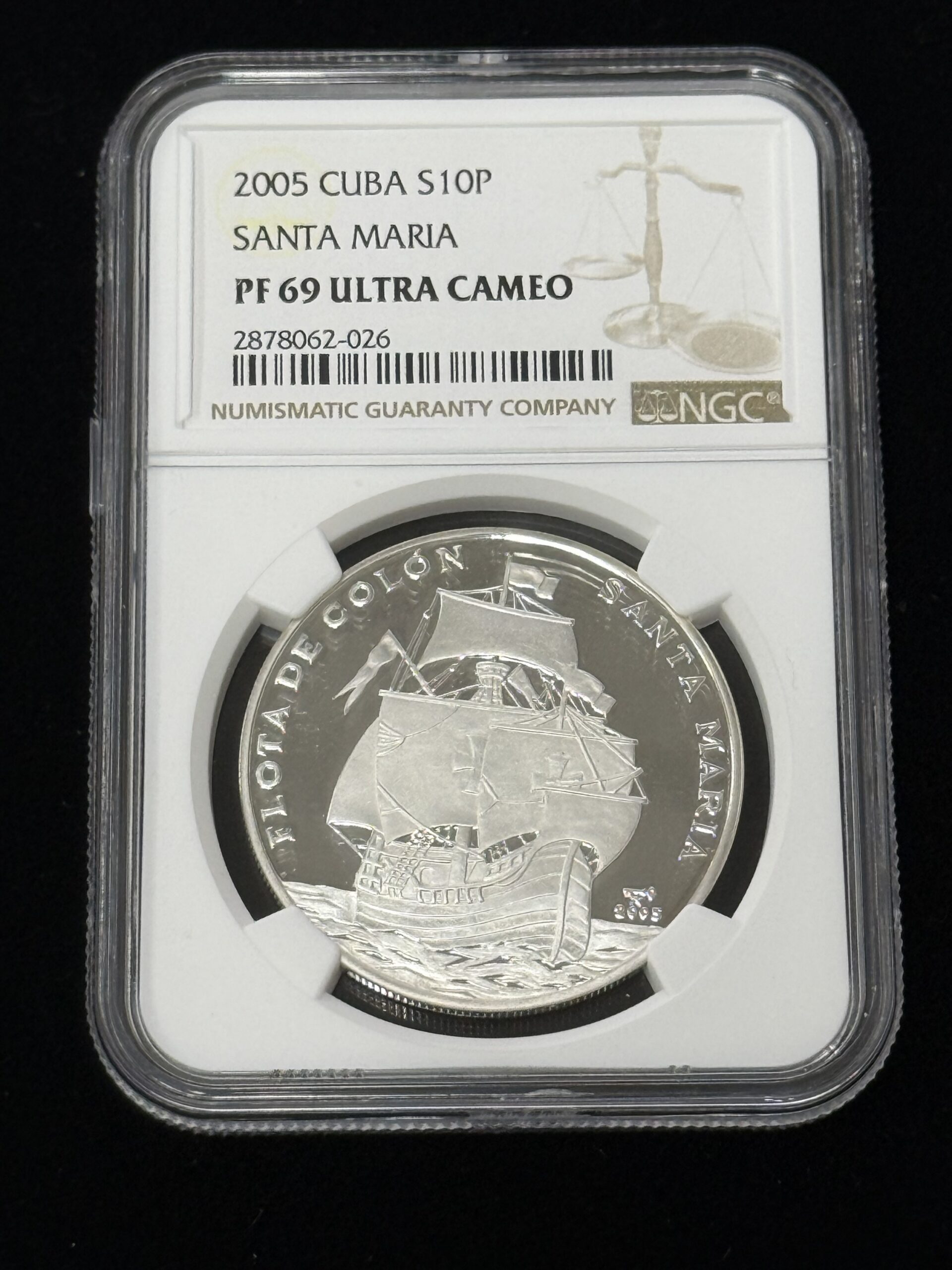 2005 Cuba 10 Pesos Santa Maria NGC PF69 UC