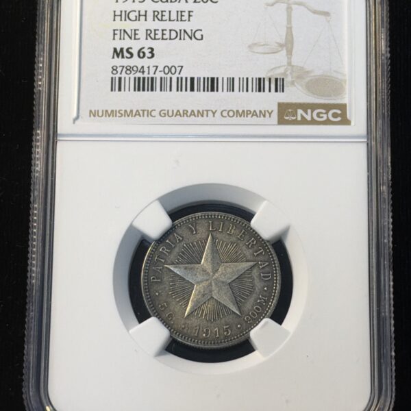 1915 Cuba 20 Centavos High Relief Fine Reeding MS63 NGC