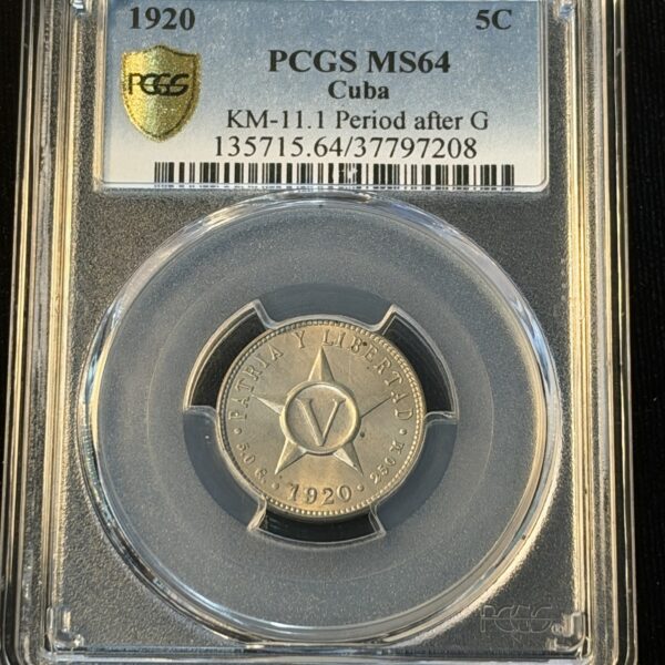 1920 Cuba 5 Centavos MS64 PCGS
