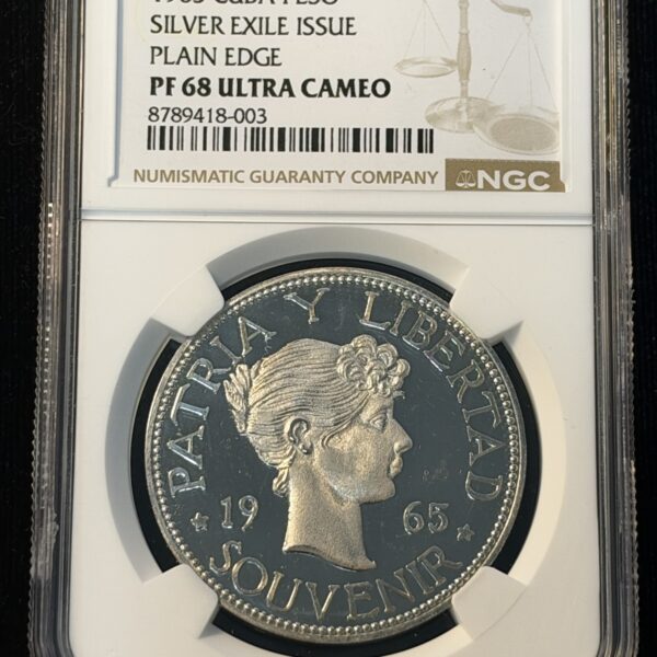1965 Cuba Peso Silver Exile Issue Plain Edge PF68 Ultra Cameo NGC