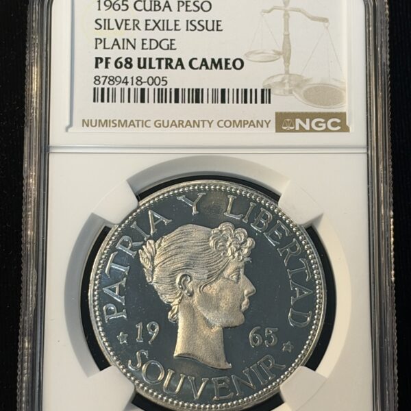 1965 Cuba Peso Silver Exile Issue Plain Edge PF68 Ultra Cameo NGC -005