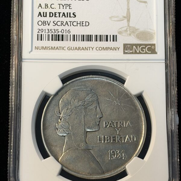 1934 Cuba Peso ABC Type AU Details Obv Scratched NGC