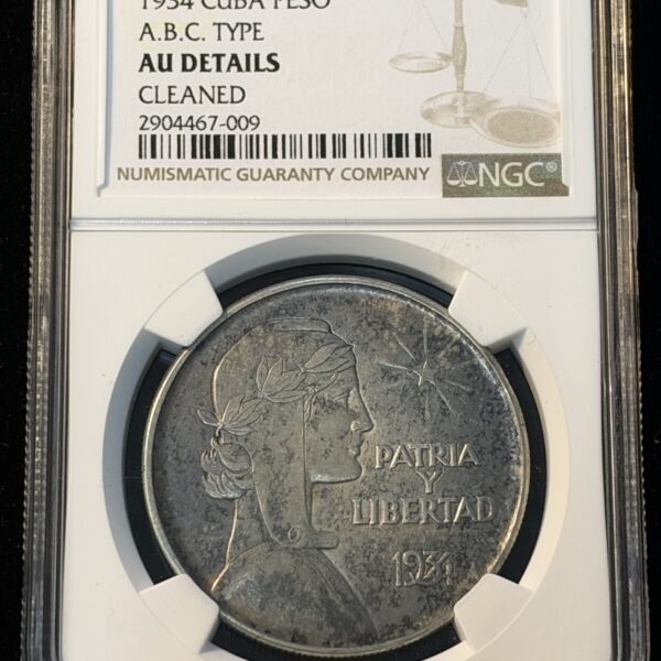 1934 Cuba Peso ABC Type AU Details Cleaned NGC