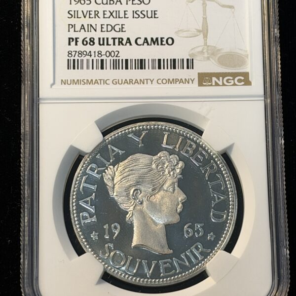 1965 Cuba Peso Silver Exile Issue Plain Edge PF68 Ultra Cameo NGC