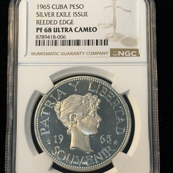 1965 Cuba Peso Silver Exile Issue Reeded Edge PF68 Ultra Cameo NGC