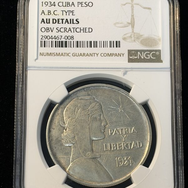 1934 Cuba Peso ABC Type AU Details Obv Scratched NGC